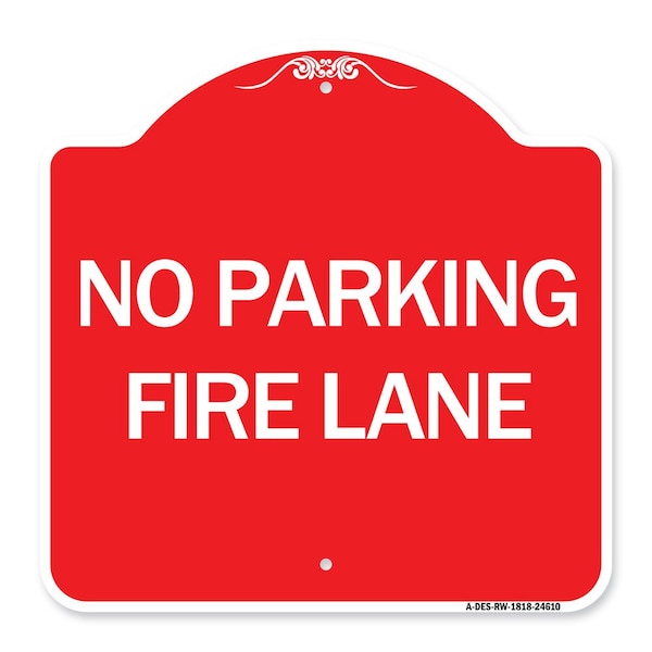 Signmission Pavement Stencil No Parking Fire Lane, Red & White Aluminum Sign, 18" x 18", RW-1818-24610 A-DES-RW-1818-24610 - main